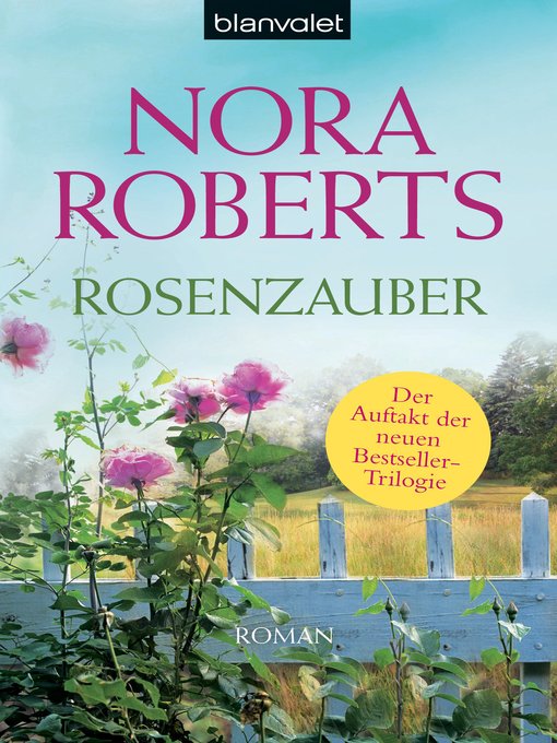 Title details for Rosenzauber by Nora Roberts - Available